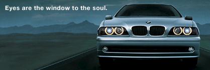 [ BMW 5 Series ad. See eyes that are windows to the soul! ]